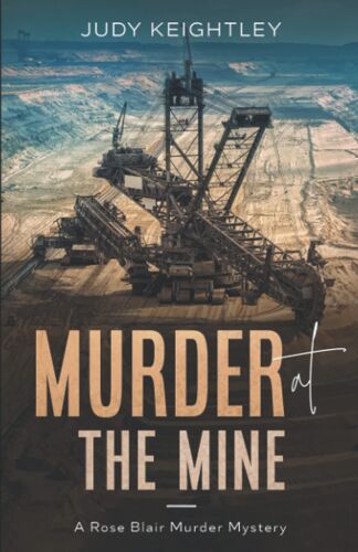 Murder At The Mine