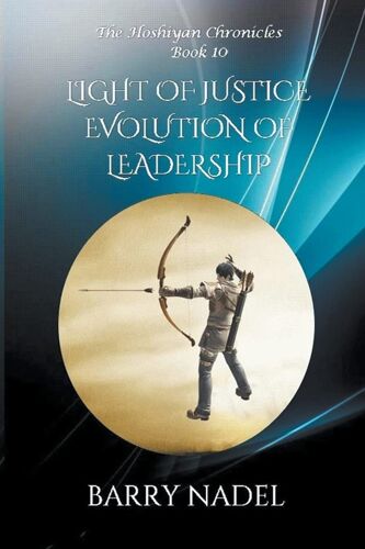 Light Of Justice  Evolution Of Leadership