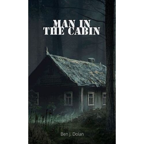 Man In The Cabin