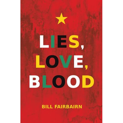 Lies, Love, Blood