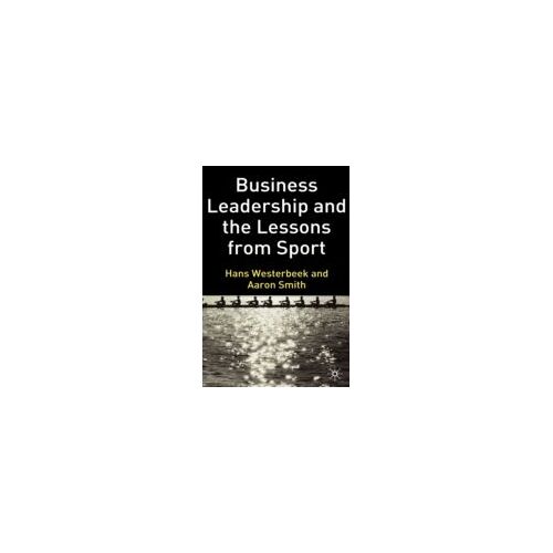 Business Leadership And The Lessons From Sport