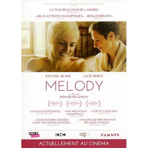 Melody, Synopsis, Réalisé Par Bernard Bellefroid, Avec Rachael Blake, Lucie Debay, Don Gallagher