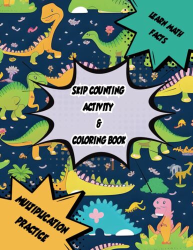 Skip To Success Multiplication Facts Practice Book:: Master Multiplication Facts Through Skip Counting Numbers 1-15