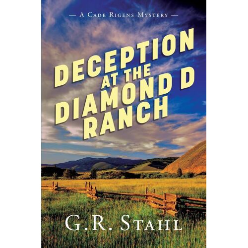 Deception At The Diamond D Ranch