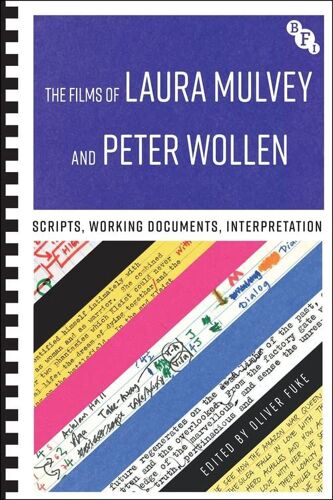 The Films Of Laura Mulvey And Peter Wollen