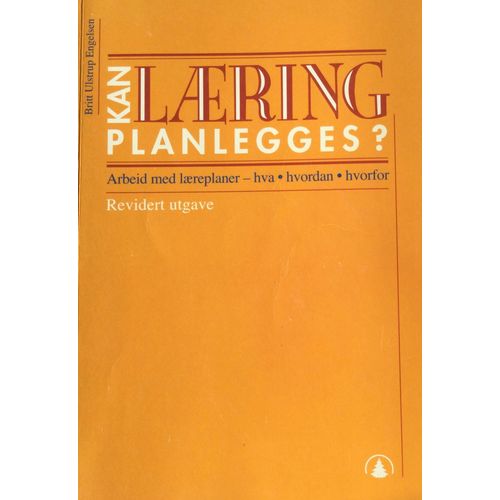 Kan Laering Planlegges ?