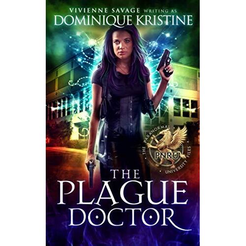 The Plague Doctor (The Paranormal University Files: Skylar)