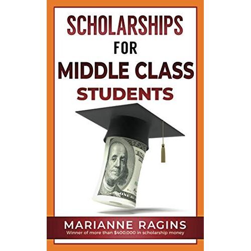 Scholarships For Middle Class Students