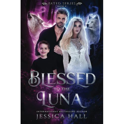 Blessed To The Luna (Fated Series)