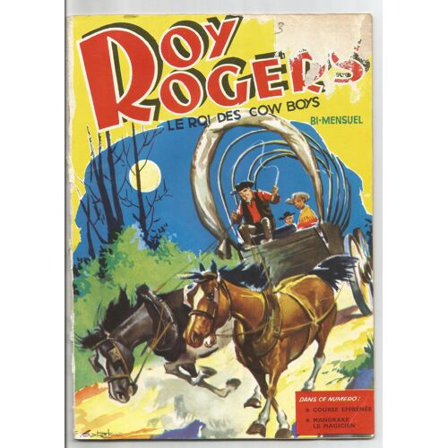Roy Rogers N°3 Le Roi Des Cow Boys 3 