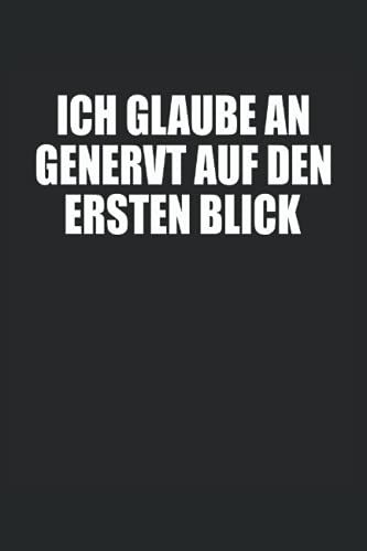 Ich Glaube An Genervt Auf Den Ersten Blick: Notizbuch Mit 120 Linierten Seiten Din A5