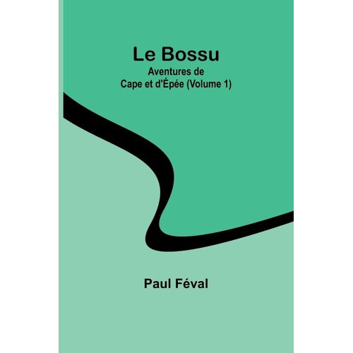 Le Bossu