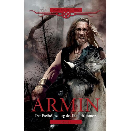 Armin - Der Freiheitsschlag Des Donarhammers