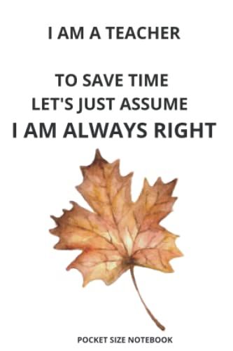 Pocket Size Notebook For Teachers: Fall Autumn Leaf Cover Small Mini Notebook Journal 4x6 120 Blank Lined Pages Memo Notepad For Notes Journaling Writing