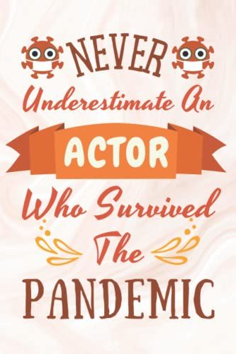 Actor Gifts: Lined Blank Notebook Journal For Actor, Funny Gift For Friends, Family, Coworkers