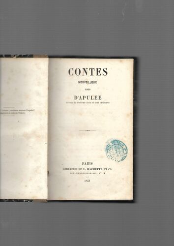 Contes Merveilleux Tirés D'Apulée - Comment L'Esprit Vient Aux Garçons