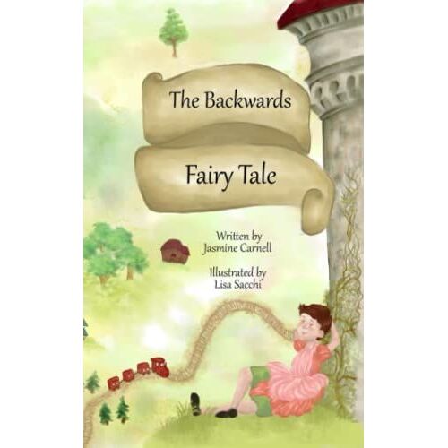 The Backwards Fairy Tale
