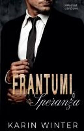 Frantumi Di Speranza