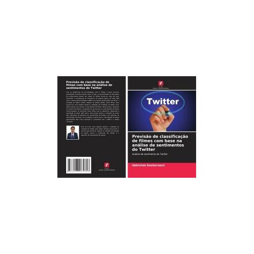 Previsão De Classificação De Filmes Com Base Na Análise De Sentimentos Do Twitter