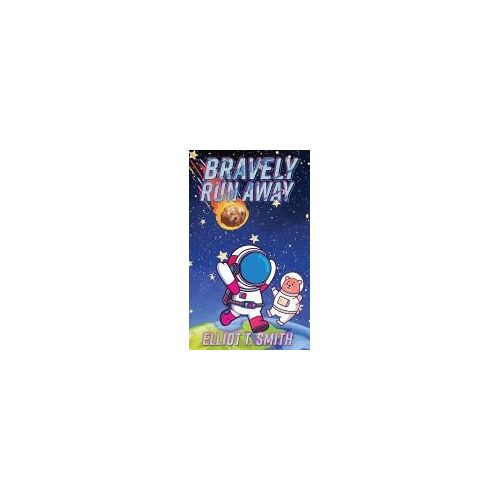 Bravely Run Away