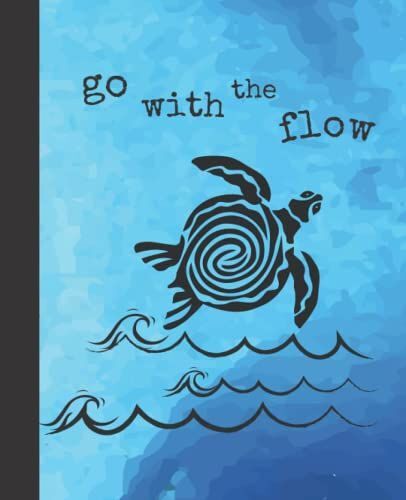 Go With The Flow Sea Turtle Composition Book: Wide Ruled Notebook