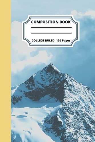 Mountain Composition Notebook: Mountain Composition Notebook: Mountain Composition Notebook College Ruled, Mountain Composition Notebook Journal 120 6x9 Wide Ruled Pages