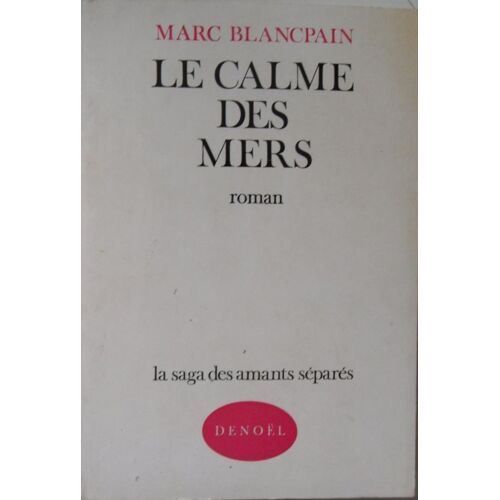 Le Calme Des Mers