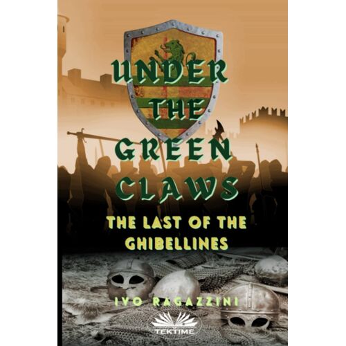 Under The Green Claws: Under The Green Claws