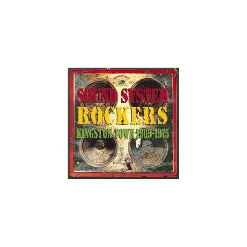 Sound System Rockers 1969-1975