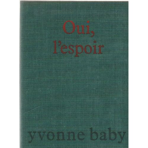 Oui , L'espoir