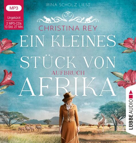 Ein Kleines Stück Von Afrika - Aufbruch