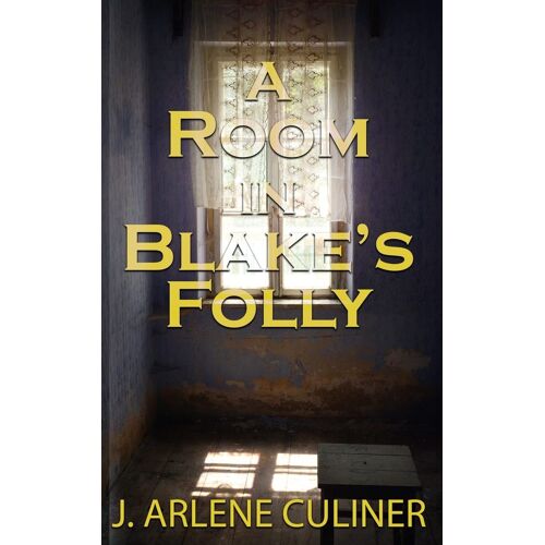 A Room In Blake's Folly