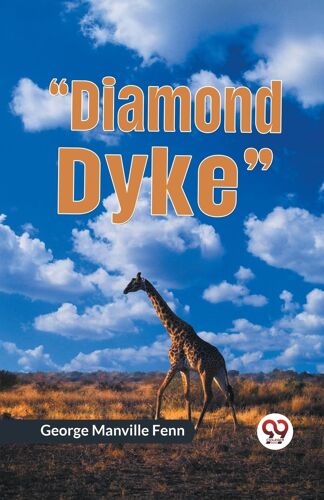 Diamond Dyke