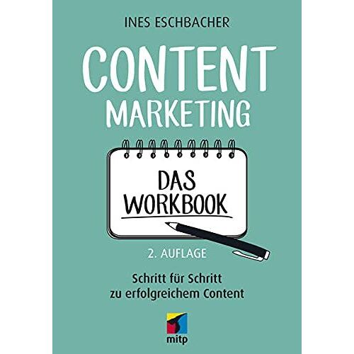 Content Marketing - Das Workbook