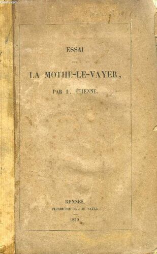 Essai Sur La Mothe-Le-Vayer