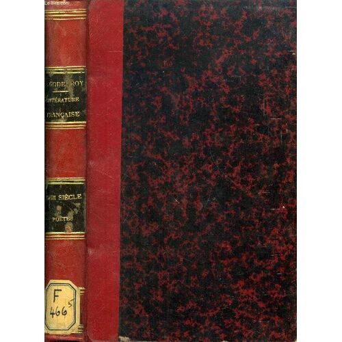 Histoire De La Litterature Francaise Depuis Le Xvie Siecle Jusqu'a Nos Jours, Xviiie Siecle, Poetes