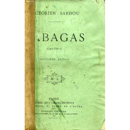 Rabagas, Comedie En 5 Actes, En Prose
