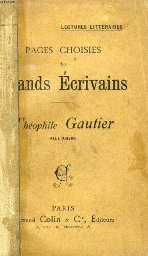 Pages Choisies Des Grands Ecrivains, Th. Gautier