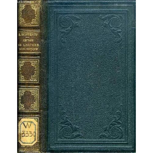 Heures De Lecture D'un Critique (John Aubrey, Pope, William Collins, Sir John Maundeville)