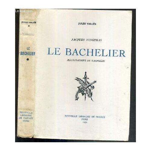 Jacques Vingtras: Le Bachelier