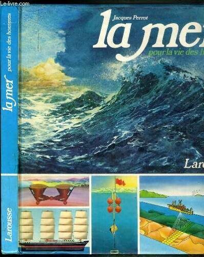 La Mer Pour La Vie Des Hommes