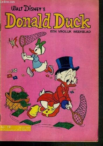 Donald Duck - Een Vrolijk Weekblad - N° 19 - 10 Mei 1969 - Diederik Springt Uit De Band - Texte Exclusivement En Neerlandais.