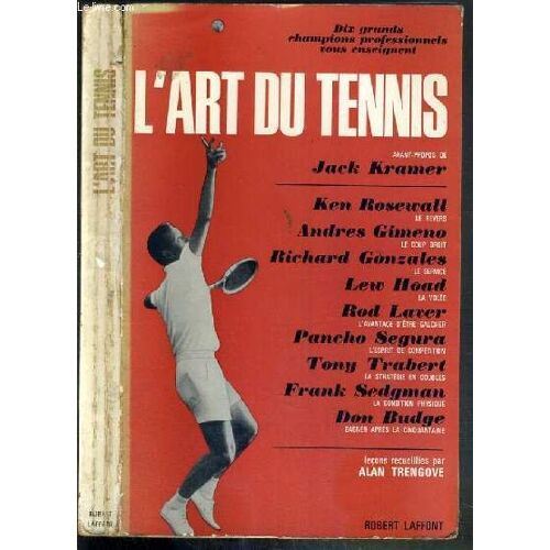 Dix Grands Champions Proffessionnels Vous Enseignent L'art Du Tennis