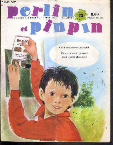 Perlin Et Pinpin - N° 23 - Du Jeudi 10 Juin Au 16 Juin 1971