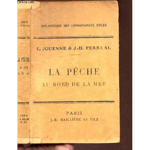 La Peche Au Bord De La Mer / Bibliotheque Des Connaissances Utiles.