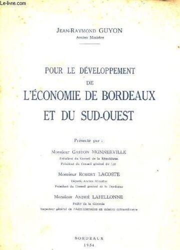 Pour Le Developpement De L'economie De Bordeaux Et Du Sud Ouest
