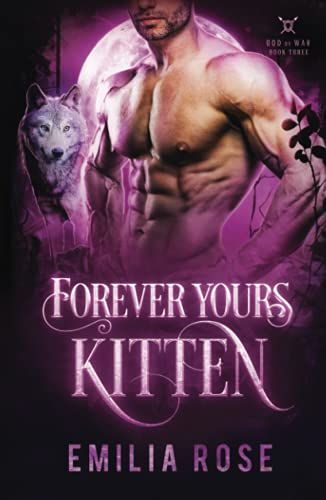 Forever Yours, Kitten