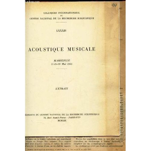 Acoustique Musicale - Extrait - Marseille Les 27-28-29 Mai 1958 / Colloques Internationaux Du Centre National De La Recherche Scientifique.