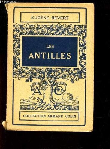 Les Antilles / Collection Armand Colin