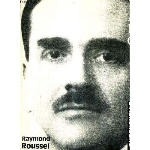 L'arc - Raymond Roussel.